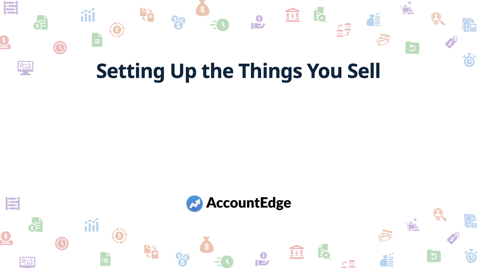 4) Setting Up the Things You Sell