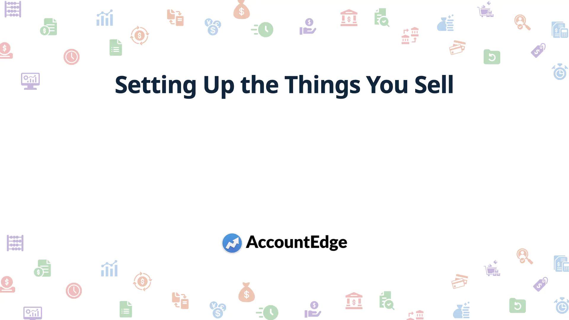 4) Setting Up the Things You Sell